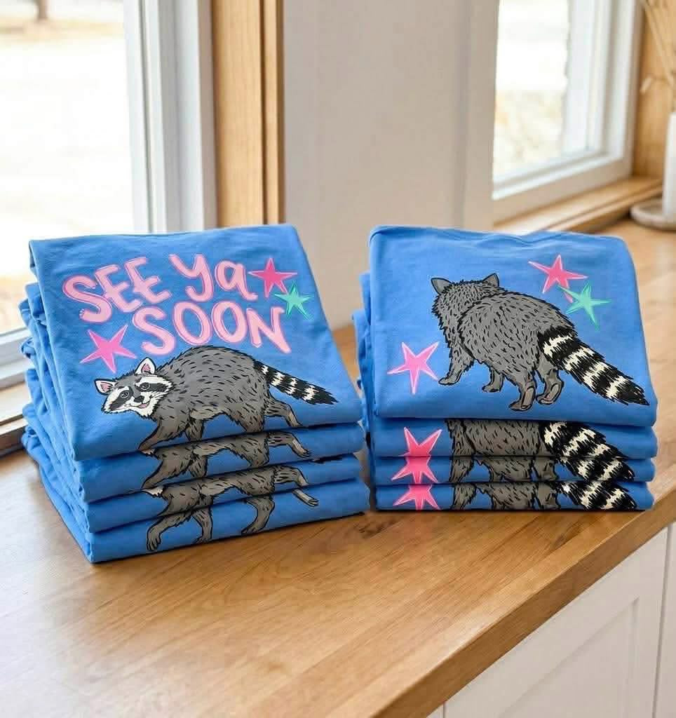 See Ya Soon Raccoon Comfort Colors