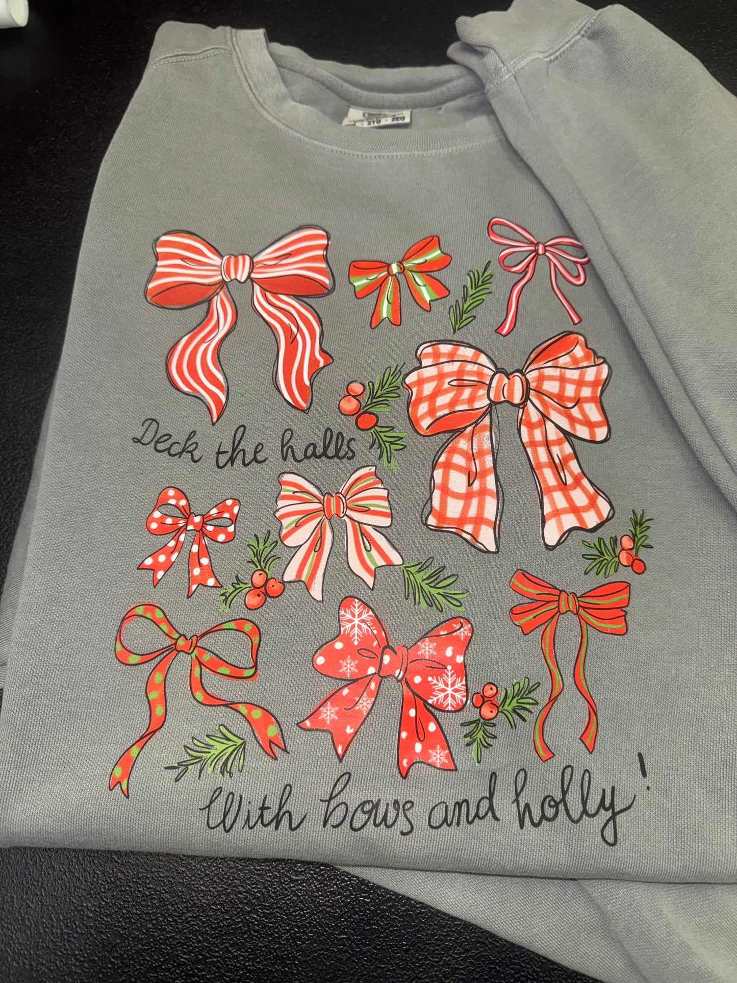 Deck The Halls With Bows and Holly Comfort Colors Crew