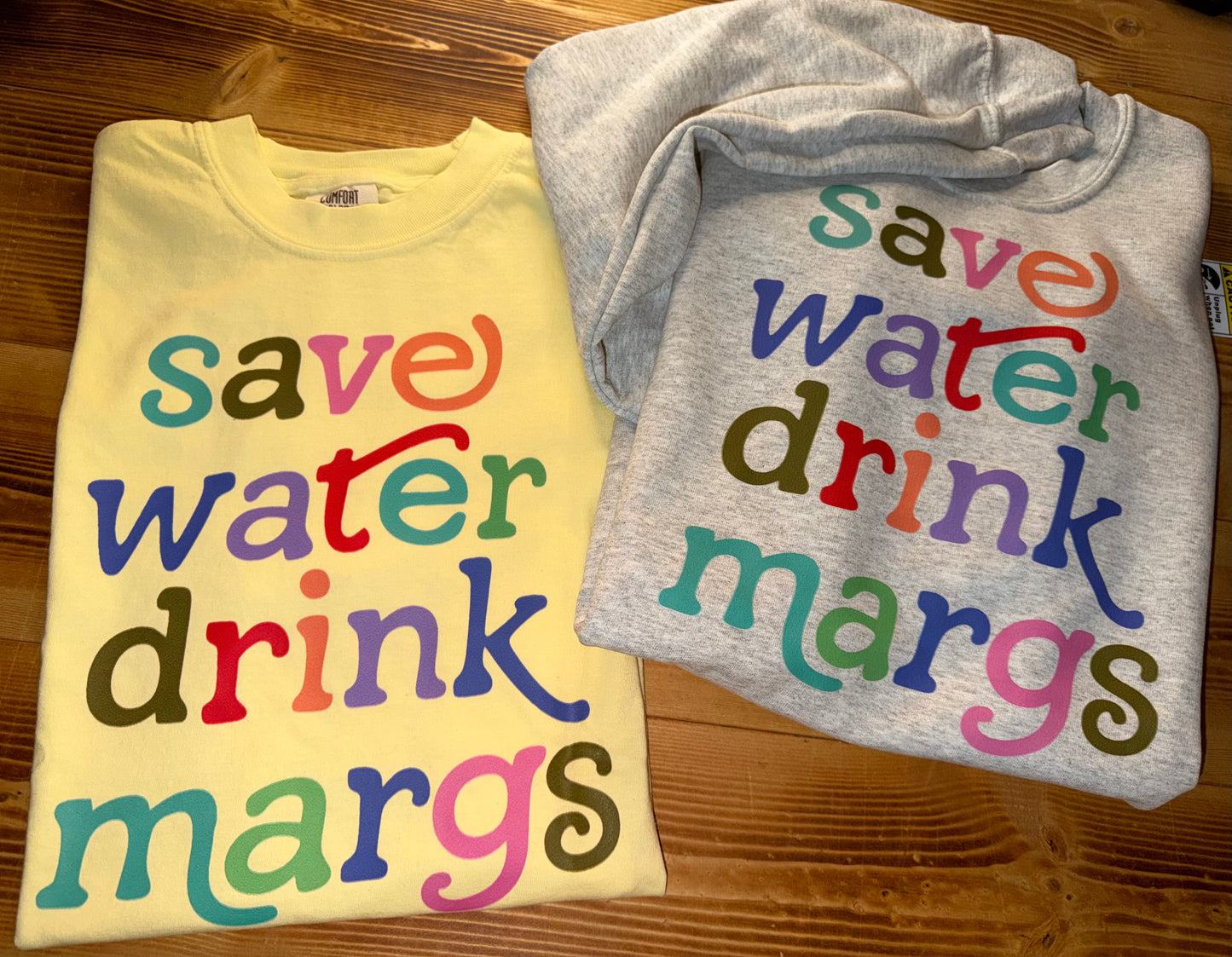 Save Water Drink Margs Comfort Color Tshirt