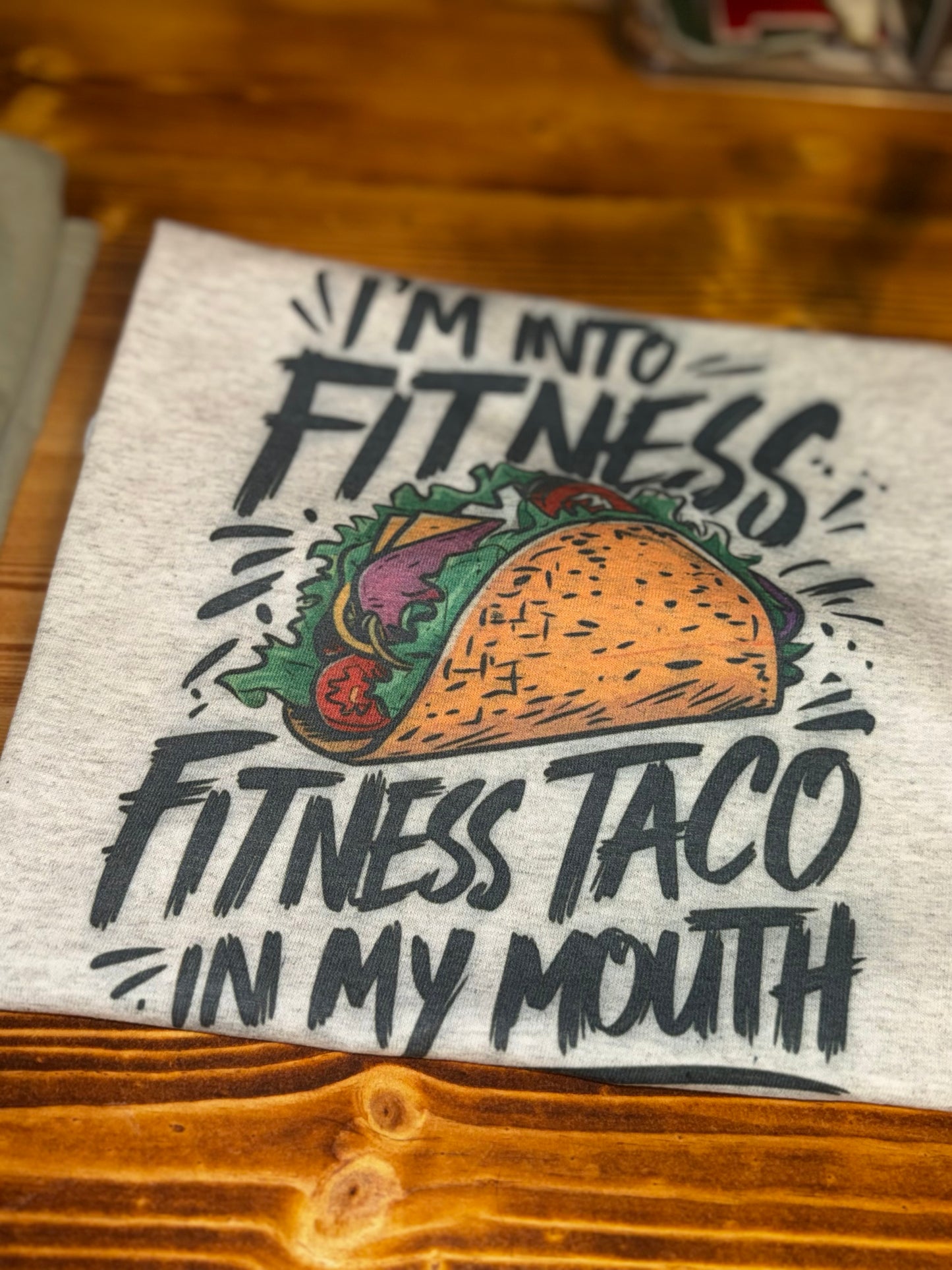 I’m Into Fitness TShirt