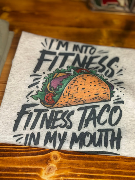 I’m Into Fitness TShirt