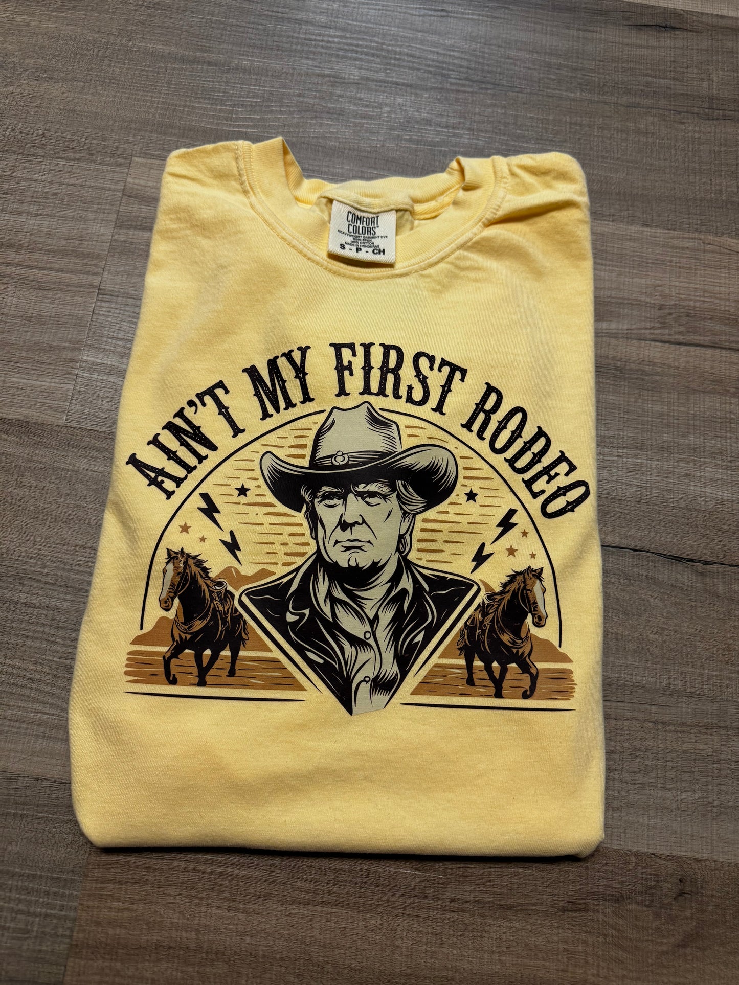 Ain’t My First Rodeo