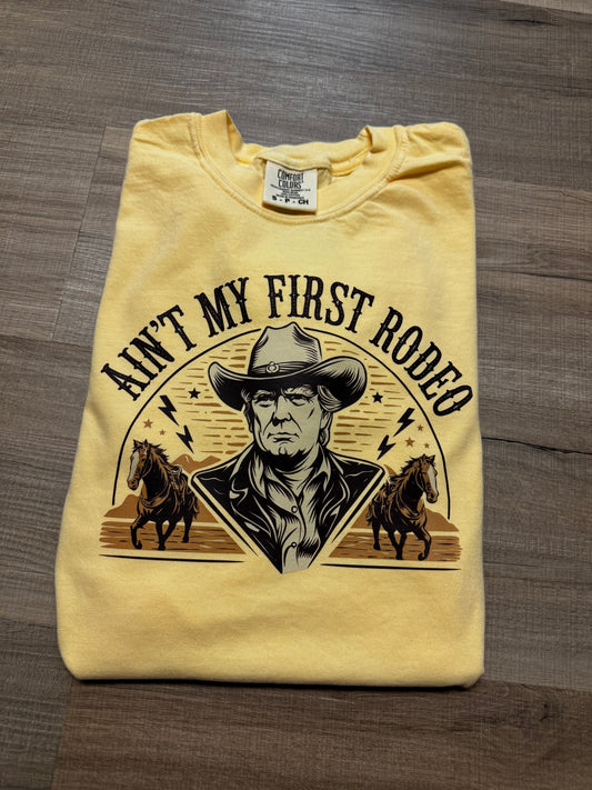 Ain’t My First Rodeo