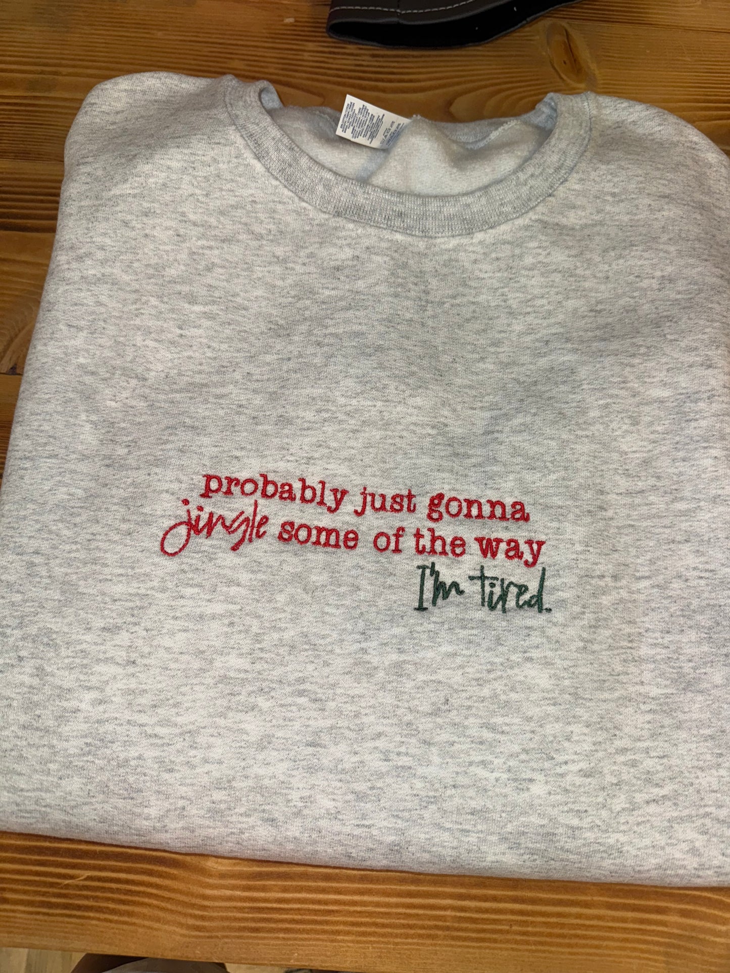 Probably Just Gonna Jingly Some Of The Way I’m Tired