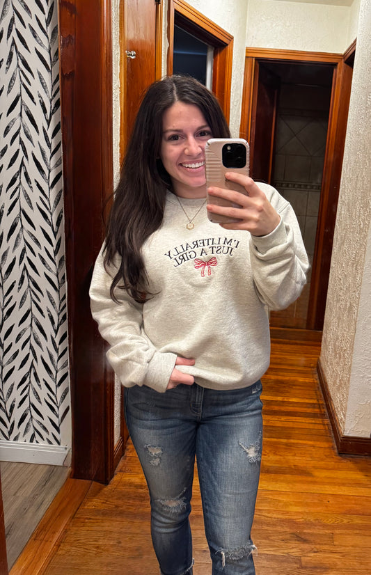 Just A Girl Embroidered Crew