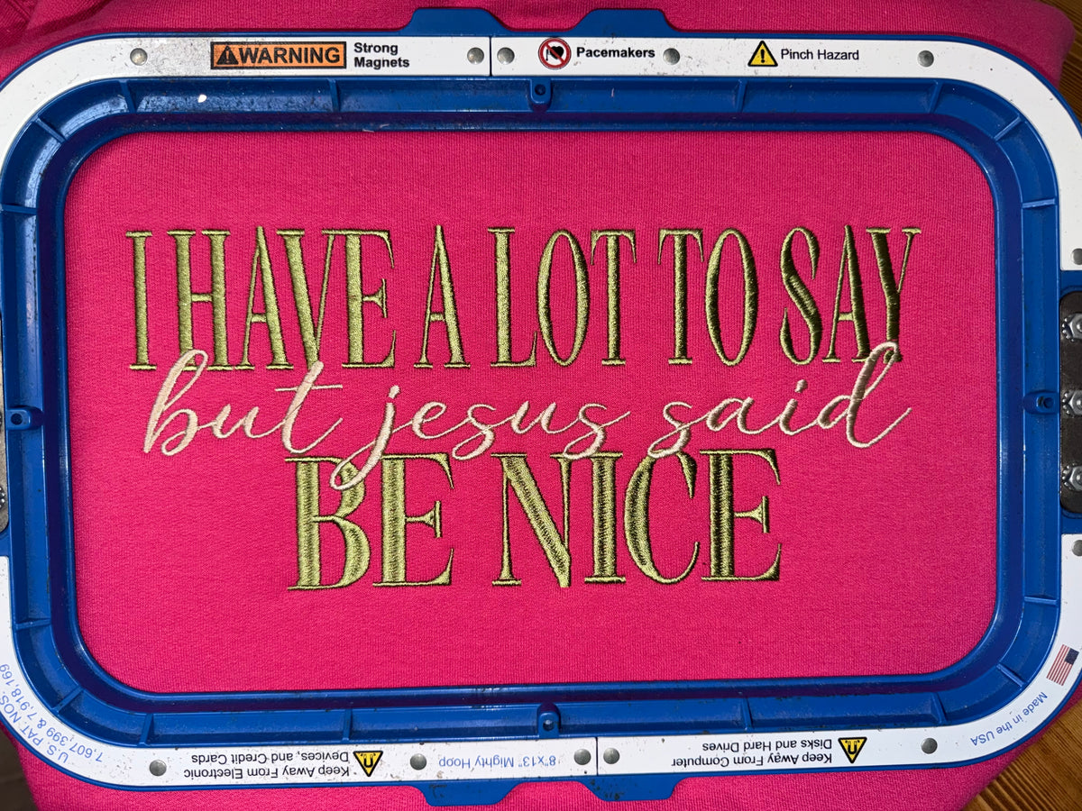But Jesus Said Be Nice Embroidered Crewneck