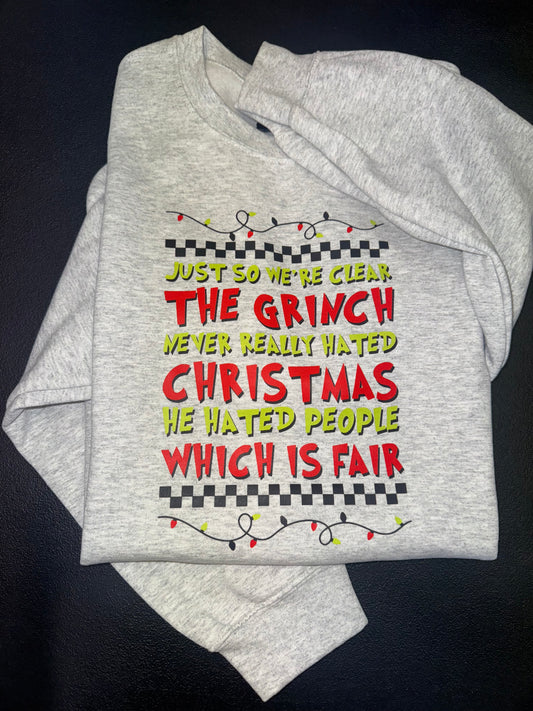 Just So We’re Clear Crewneck