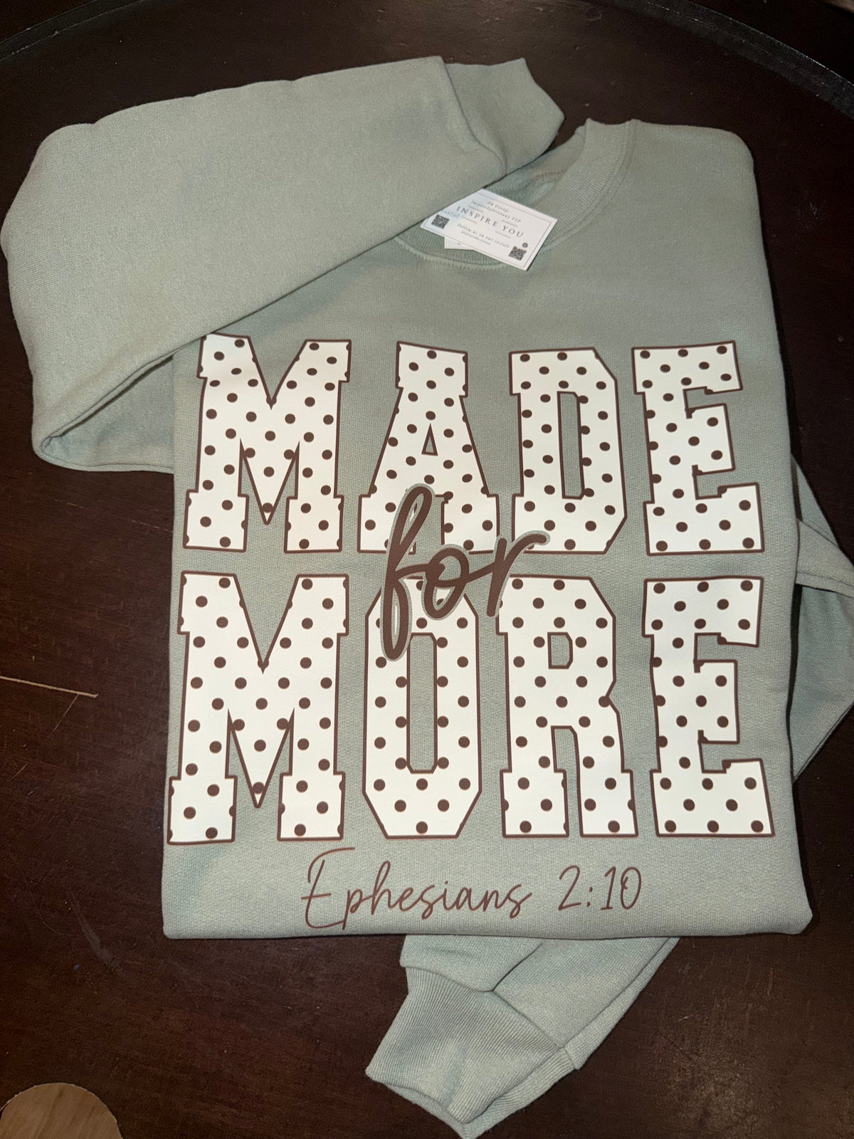 Made For More Crewneck
