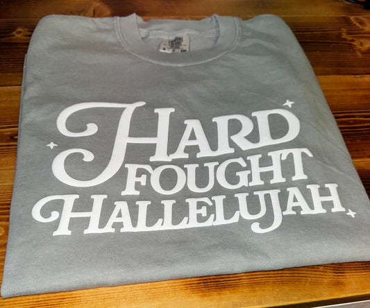 Hard Fought Hallelujah