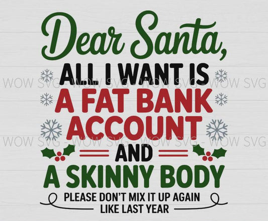 Dear Santa tshirt