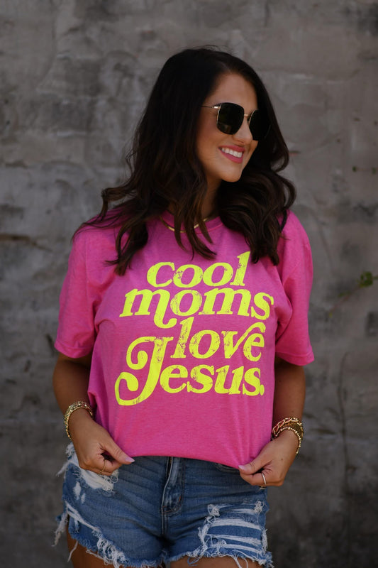 Cool Moms Love Jesus